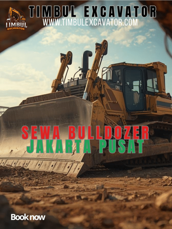 Sewa Bulldozer Jakarta Pusat