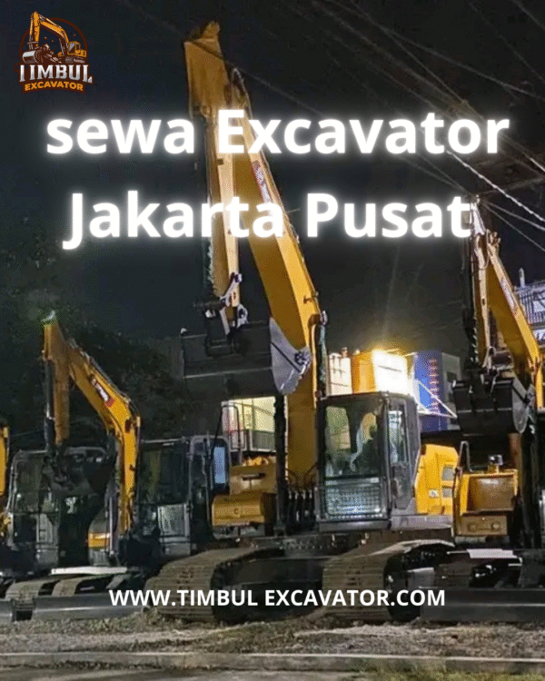Sewa Excavator Jakarta pusat Sewa Excavator Jakarta Pusat