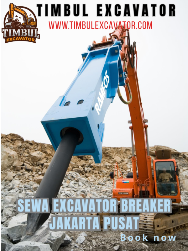 Sewa Excavator Breaker Jakarta Pusat Sewa Excavator Breaker Jakarta Pusat