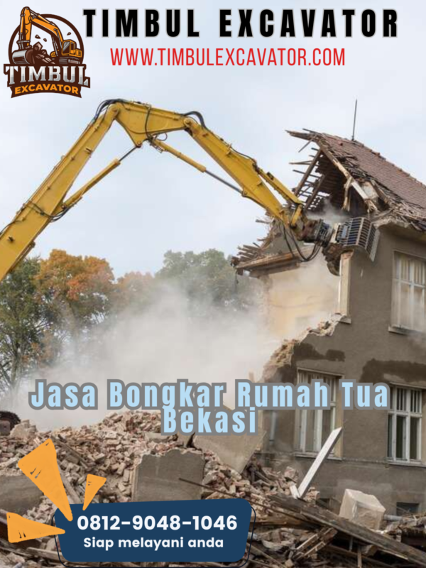 Jasa Bongkar Rumah Tua Bekasi Jasa Bongkar Rumah Tua Bekasi