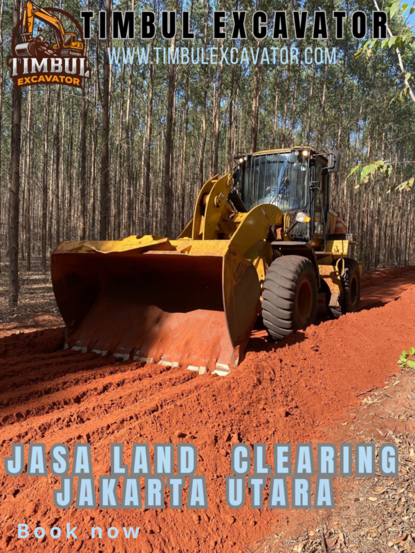 Jasa Land Clearing Jakarta Utara