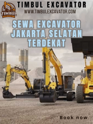 Sewa Excavator Jakarta Selatan Terdekat