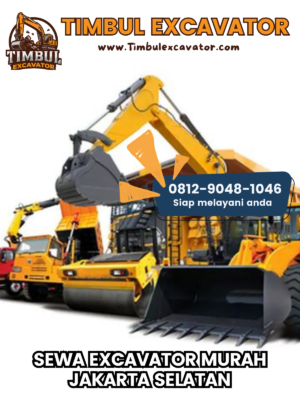 Sewa Excavator Murah Jakarta Selatan