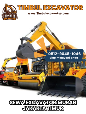 Sewa Excavator Murah Jakarta Timur