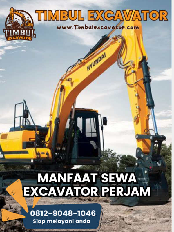 Manfaat Sewa Excavator PerJam