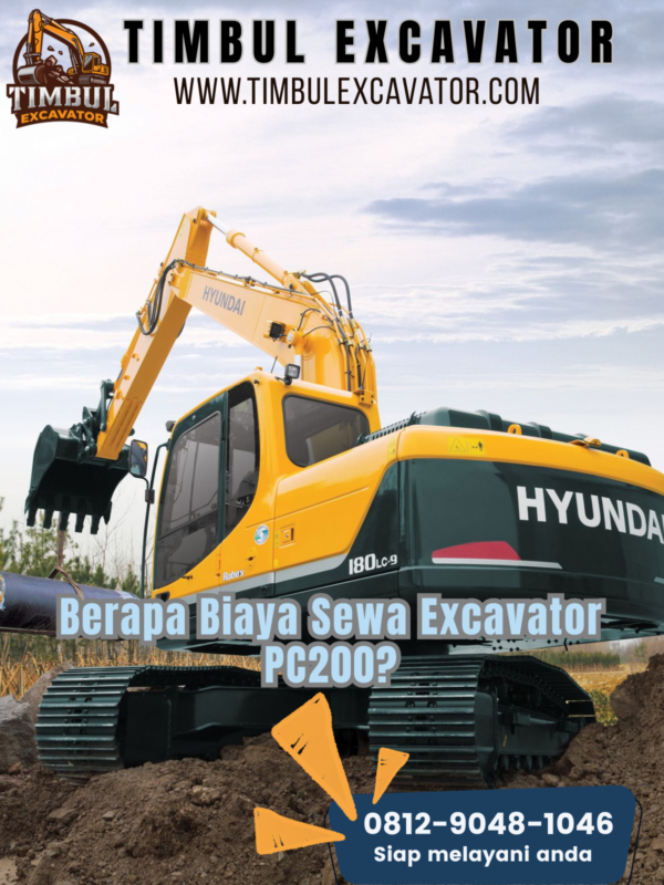 Berapa Biaya Sewa Excavator PC200 Berapa Biaya Sewa Excavator PC200?