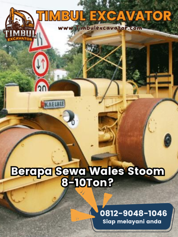 Berapa Biaya Sewa Wales Stoom 8-10Ton?