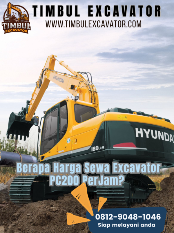 Berapa Harga Sewa Excavator PC200 PerJam Berapa Harga Sewa Excavator PerJam?