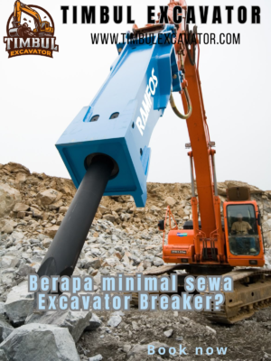 Berapa minimal sewa Excavator Breaker?