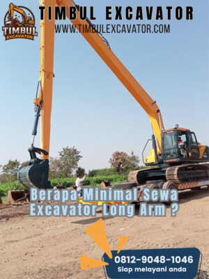 Berapa minimal sewa Excavator Long Arm?