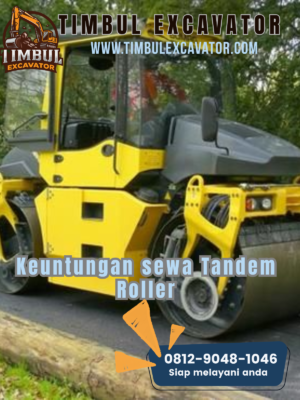 Keuntungan Sewa Tandem Roller