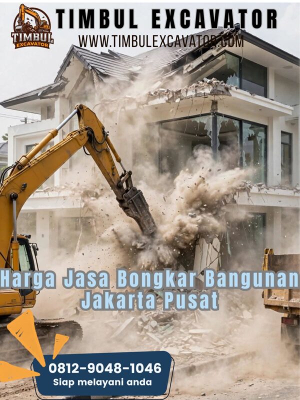 Harga Jasa Bongkar Bangunan Jakarta Pusat