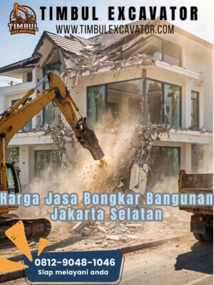 Harga Jasa Bongkar Bangunan Jakarta Selatan