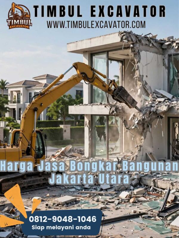 Harga Jasa Bongkar Bangunan Jakarta Utara